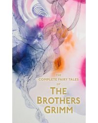 The Complete Fairy Tales