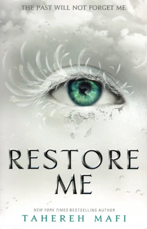Shatter Me Restore Me