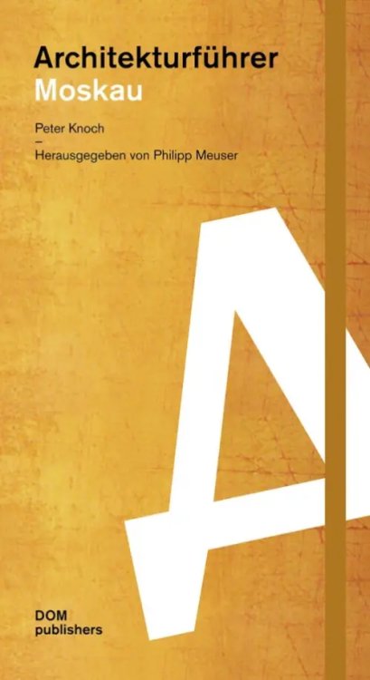 Architekturfuhrer Moskau Architekturfuhrer Moskau