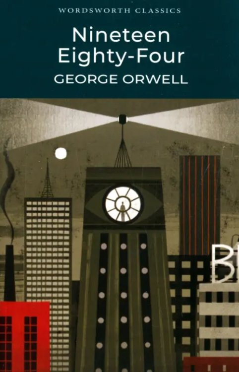 Classics Nineteen Eighty-Four
