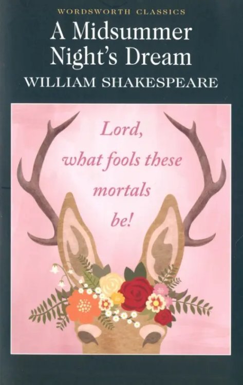 Classics A Midsummer Night's Dream