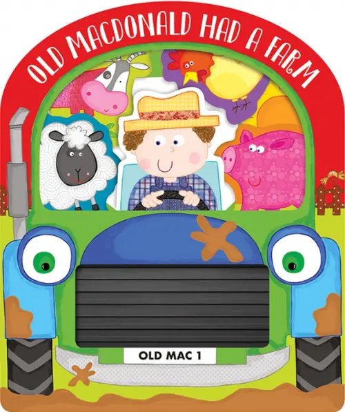 Old MacDonald Had a Farm Old MacDonald Had a Farm