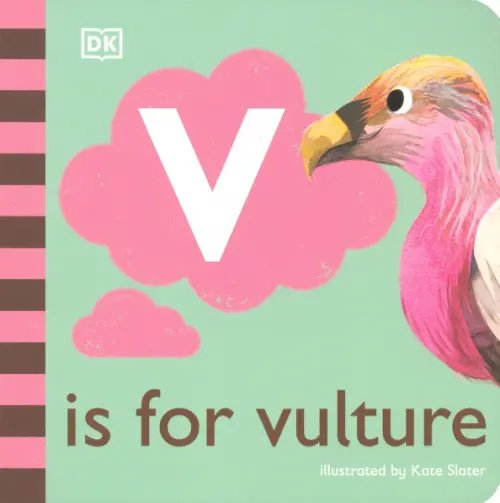 Alphabet V is for Vulture. Board Book