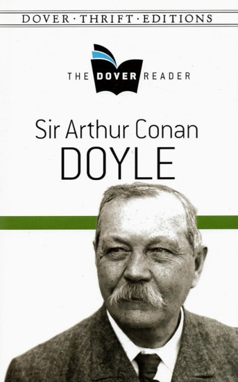 Sir Arthur Conan Doyle