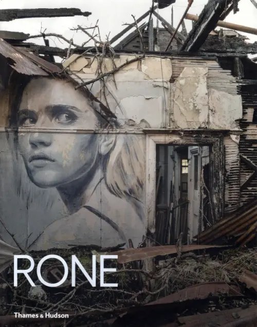 Rone. Street Art and Beyond Rone. Street Art and Beyond