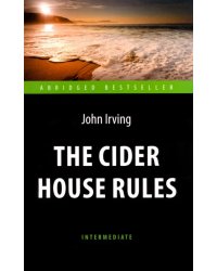 The Cider House Rules