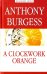 Заводной апельсин = A Clockwork Orange