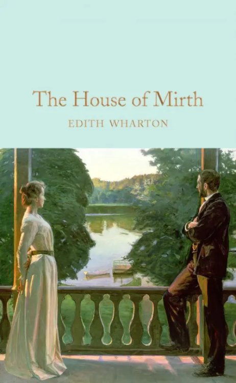 Macmillan Collector's Library The House of Mirth