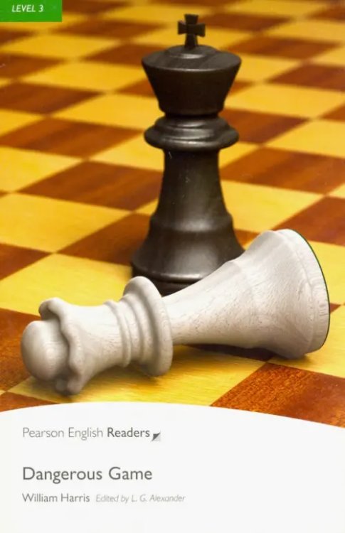 Pearson English Readers Dangerous Game