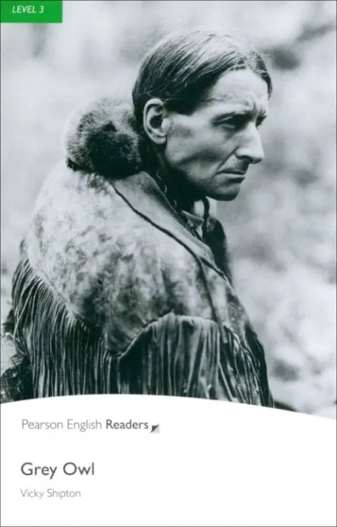 Pearson English Readers Grey Owl