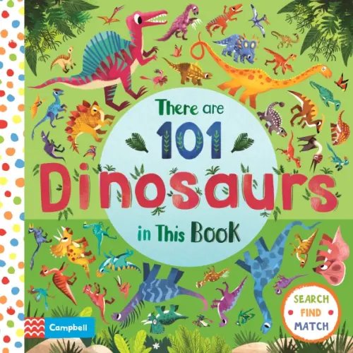 There Are 101 There are 101 Dinosaurs in This Book