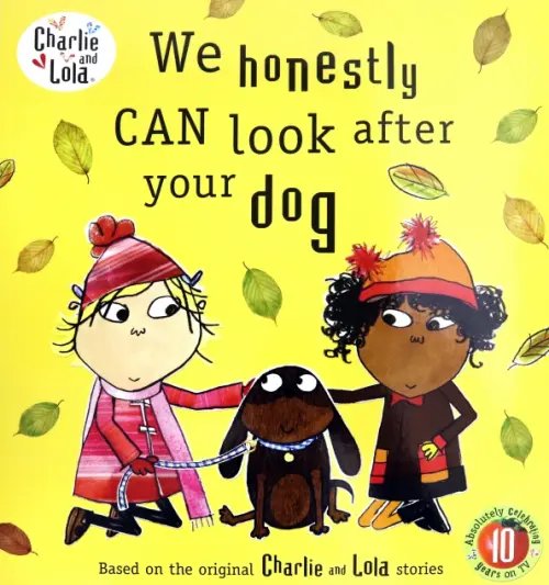Charlie and Lola We Honestly Can Look After Your Dog