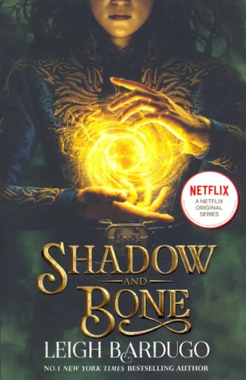 Shadow and Bone Shadow and Bone
