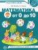 Математика от 0 до 10. Рабочая тетрадь для детей 5-7 лет