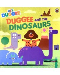 Hey Duggee. Duggee and the Dinosaurs
