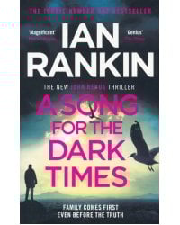 A Song for the Dark Times