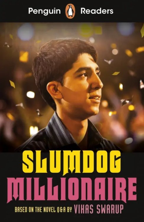 Penguin Readers Slumdog Millionaire. Level 6 + audio online