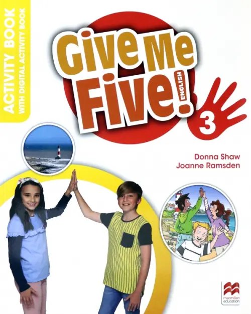 Give Me Five Give Me Five! Level 3. Activity Book with Digital Activity Book