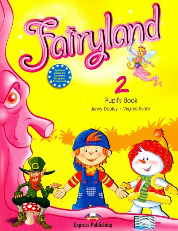 Fairyland Fairyland 2. Pupil's Book