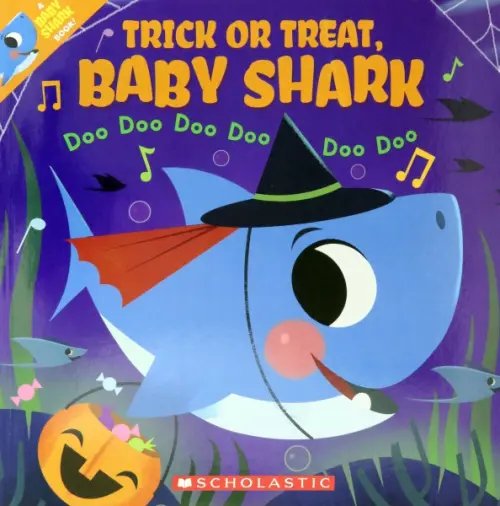 Trick or Treat, Baby Shark! Trick or Treat, Baby Shark!