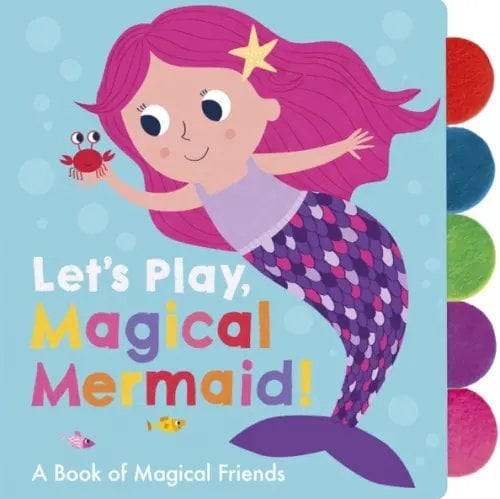 Let’s Play, Magical Mermaid! Let’s Play, Magical Mermaid!