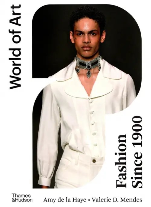 World of Art Fashion Since 1900