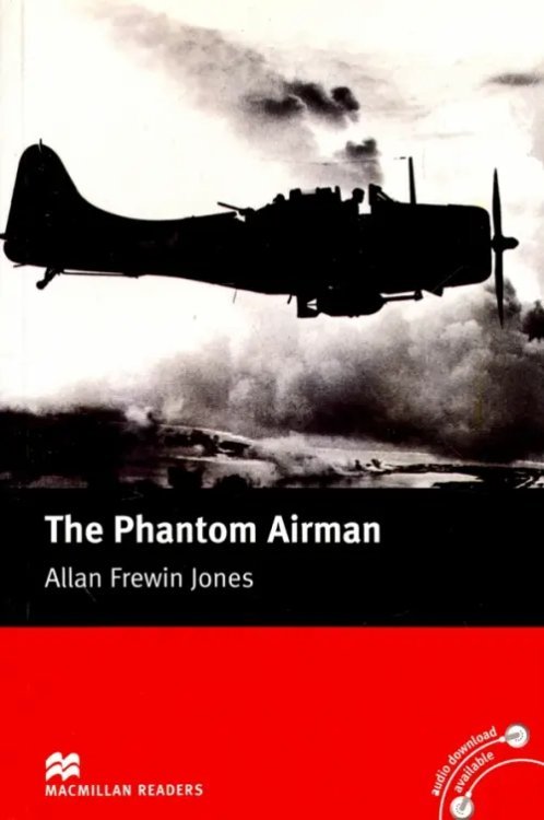 Macmillan Readers The Phantom Airman Reader