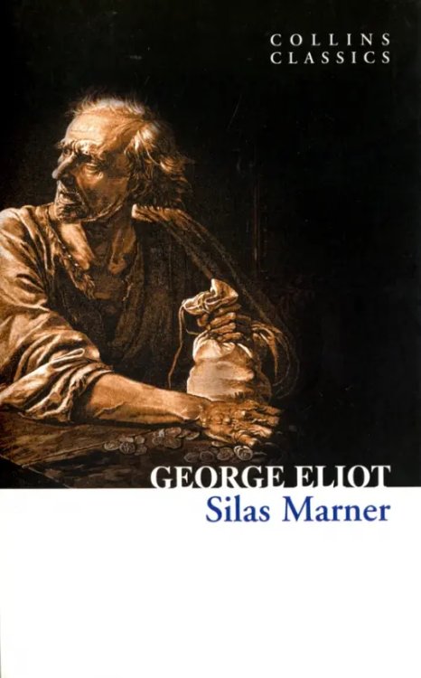Collins Classics Silas Marner