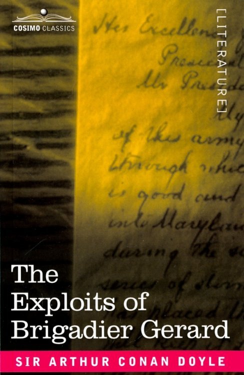 The Exploits of Brigadier Gerard The Exploits of Brigadier Gerard