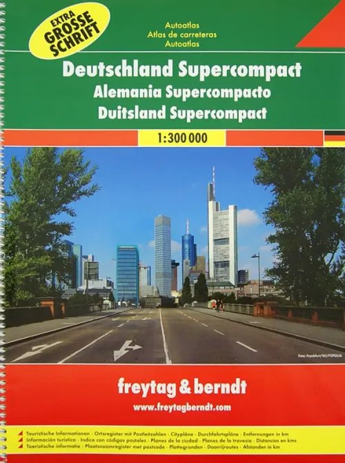 Deutschland Supercompact. Autoatlas 1:300 000 Deutschland Supercompact. Autoatlas 1:300 000