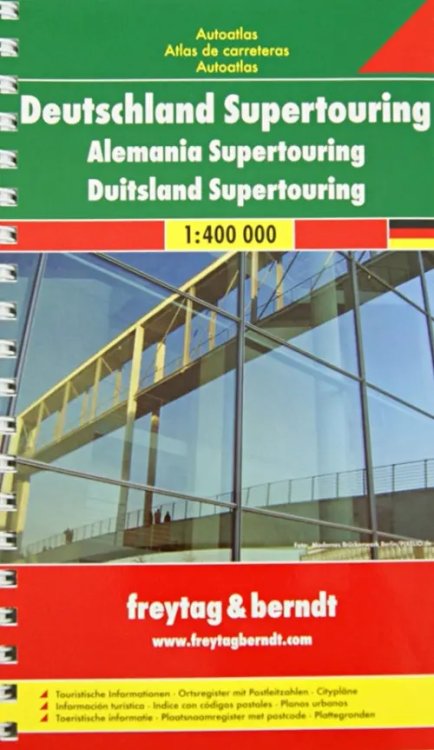 Deutschland Supertouring. Autoatlas (1:400 000) Deutschland Supertouring. Autoatlas (1:400 000)