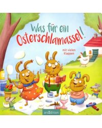 Was fur ein Osterschlamassel!