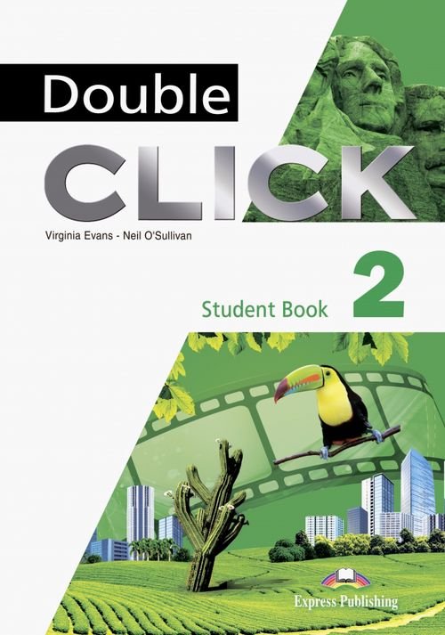 Double click (американский английский) Double Click 2. Student's Book
