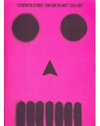 Be More Pirate Or How to Take On the World and Win