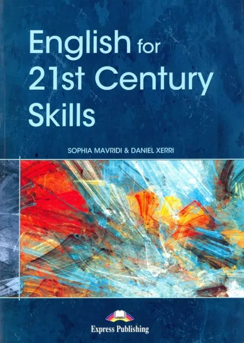 Century Skills English for 21st Century Skills