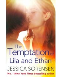 Temptation of Lila and Ethan