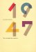 Обложка книги «1947. Год, в который все началось» — Осбринк Элизабет, ISBN 9785911034825
