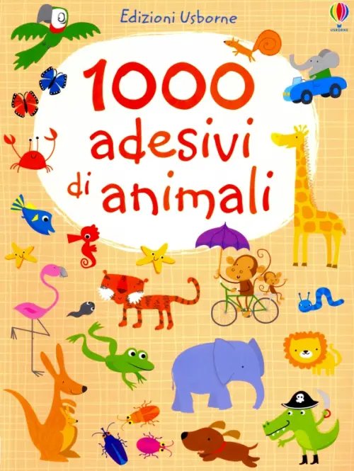 1000 adesivi di animali 1000 adesivi di animali