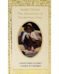 The Adventures of Huckleberry Finn