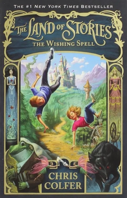 The Land of Stories The Land of Stories. The Wishing Spell