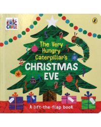 The Very Hungry Caterpillar's Christmas Eve