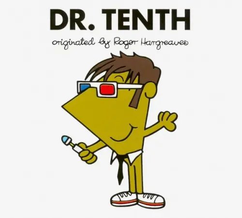 Roger Hargreaves Doctor Who Doctor Who: Dr. Tenth