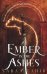 An Ember in the Ashes