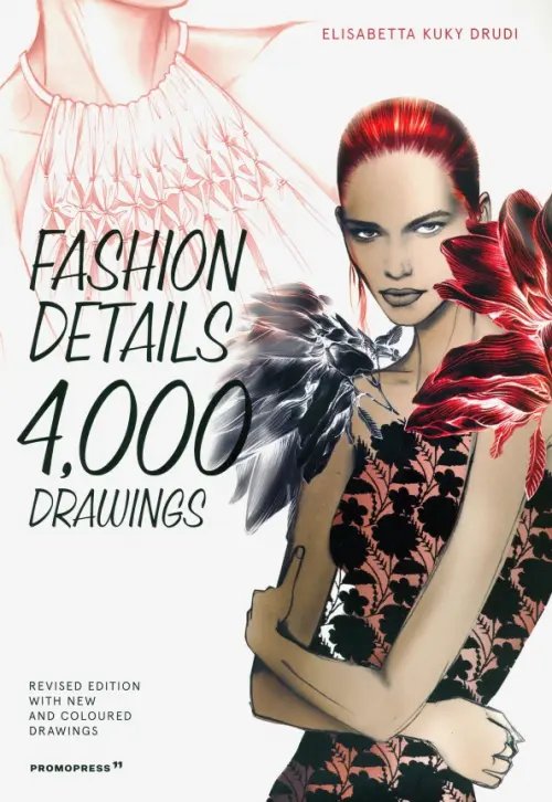 Fashion Details. 4000 Drawings Fashion Details. 4000 Drawings