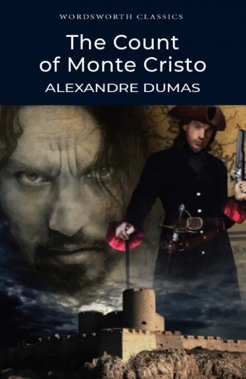 Classics The Count of Monte Cristo