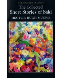 The Collected Short Stories of Saki