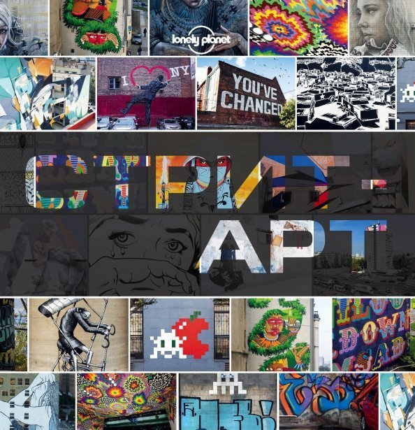 Lonely Planet. Подарочные издания Стрит-арт. За свободным искусством по миру