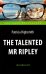 Талантливый мистер Рипли = The Talented Mr Ripley
