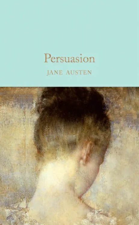 Macmillan Collector's Library Persuasion