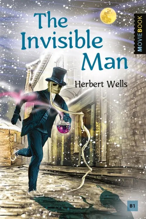 Обложка книги «The Invisible Man» — Уэллс Герберт Джордж, ISBN 9785604693490